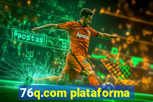 76q.com plataforma